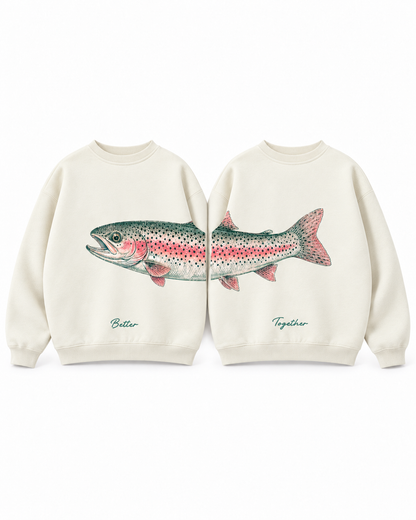 Better Together Steelhead Matching Couple Crewnecks