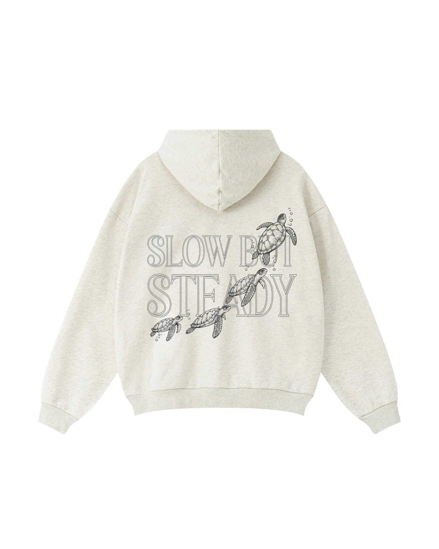Slow but Steady Hoodie