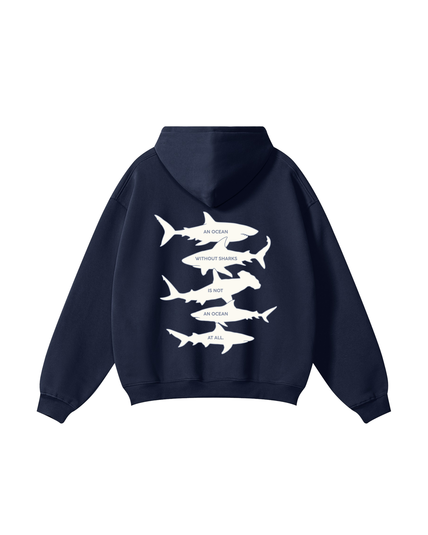 Ocean Without Sharks Hoodie
