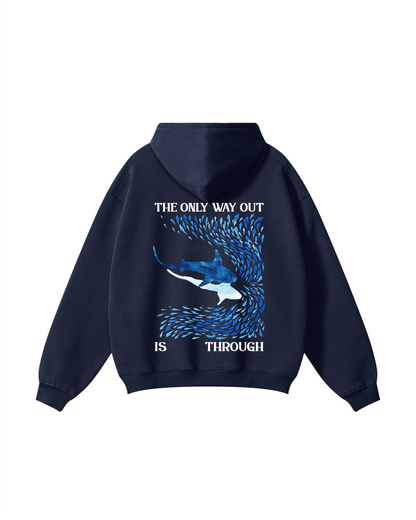 The Only Way Through Hoodie