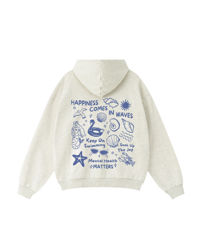 Happiness Comes in Waves Hoodie