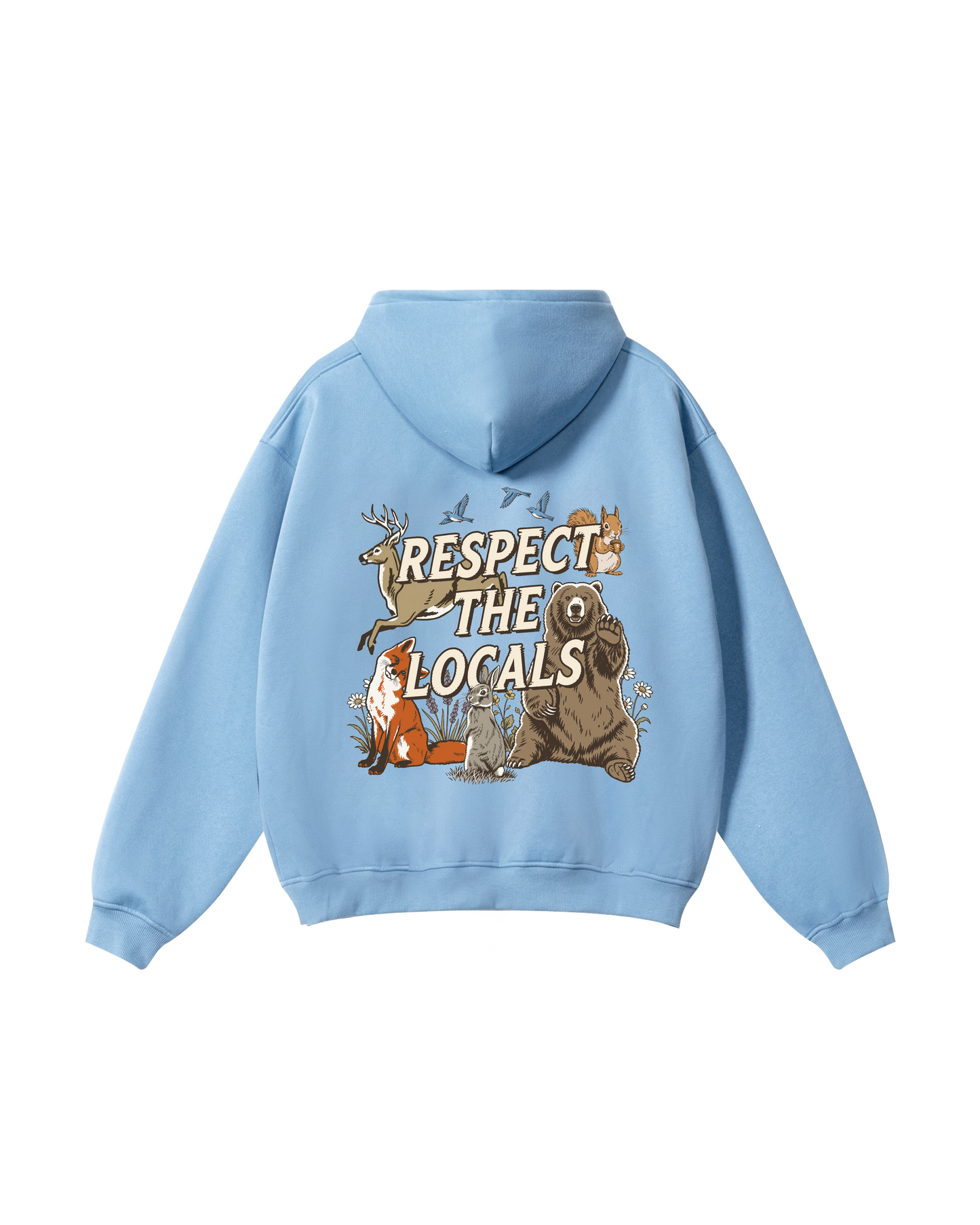 Respect The Locals Hoodie