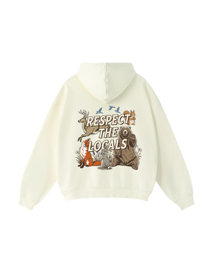 Respect The Locals Hoodie