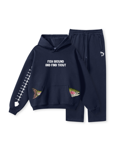 Fish Around And Find Trout Hoodie