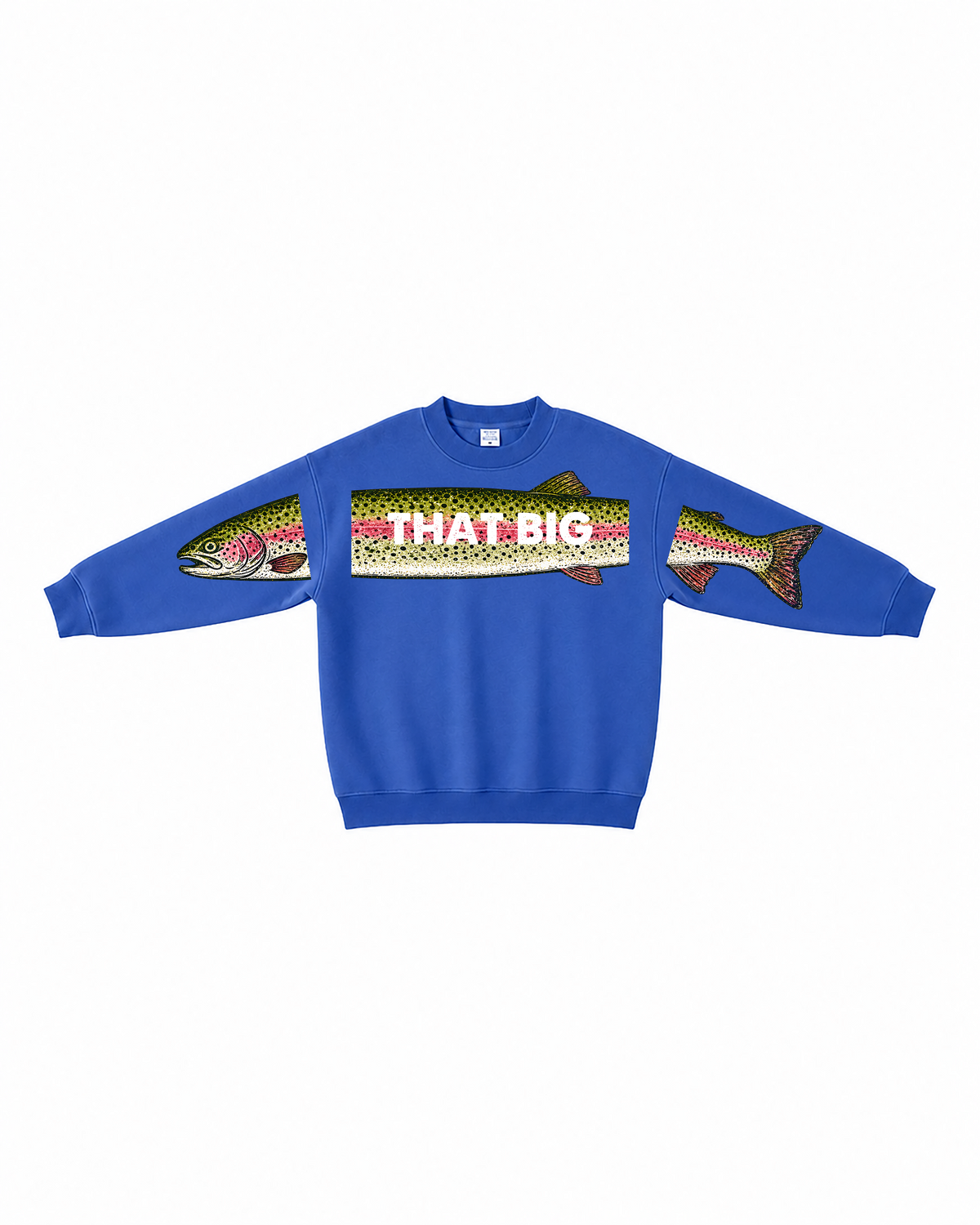 That Big Rainbow Trout Crewneck Sweatshirt