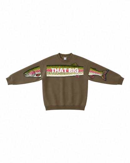 That Big Rainbow Trout Crewneck Sweatshirt