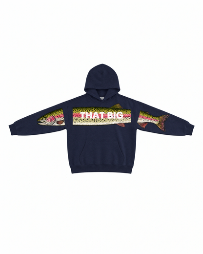 That Big Trout Hoodie