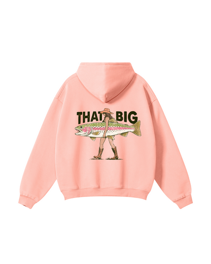 That Big Trout Hoodie