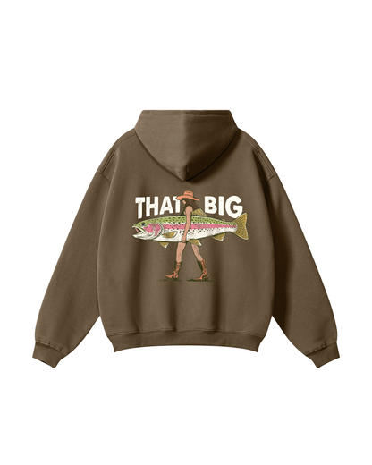 That Big Trout Hoodie