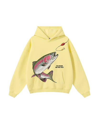Fish Around And Find Trout Hoodie
