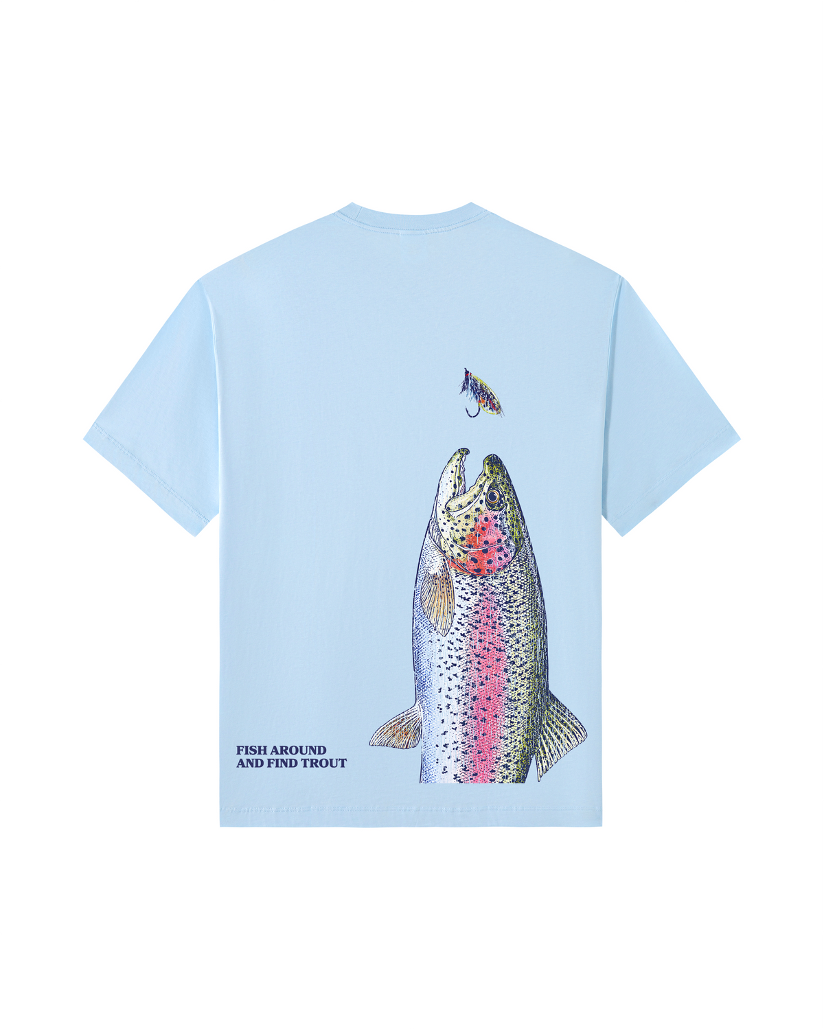 Fish Around Rainbow Trout T-Shirt
