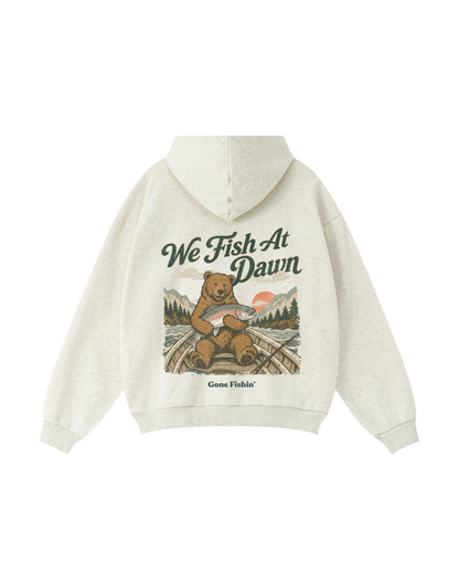 We Fish At Dawn Bear Fishing Hoodie