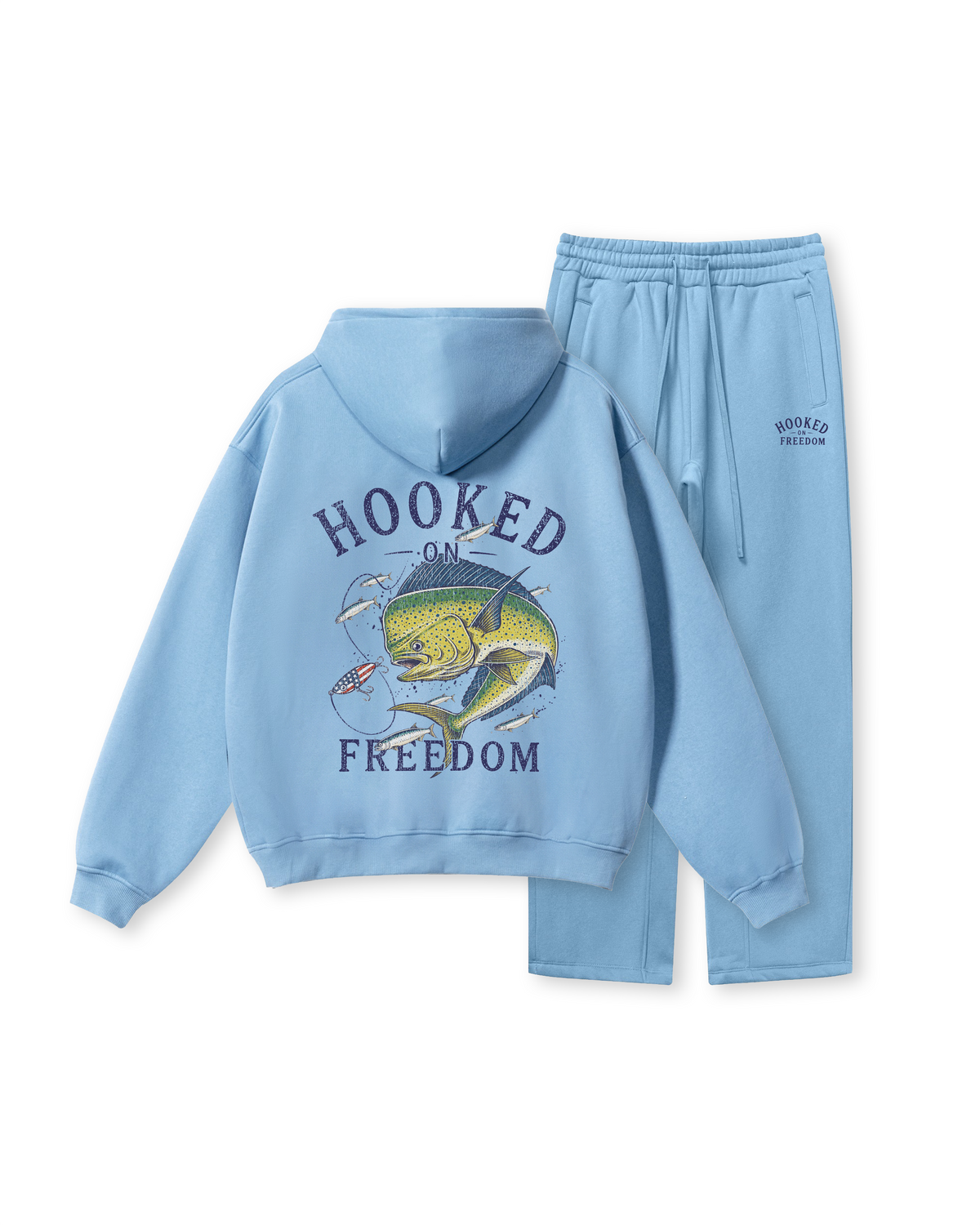 Hooked on Freedom Mahi-Mahi Fishing Hoodie