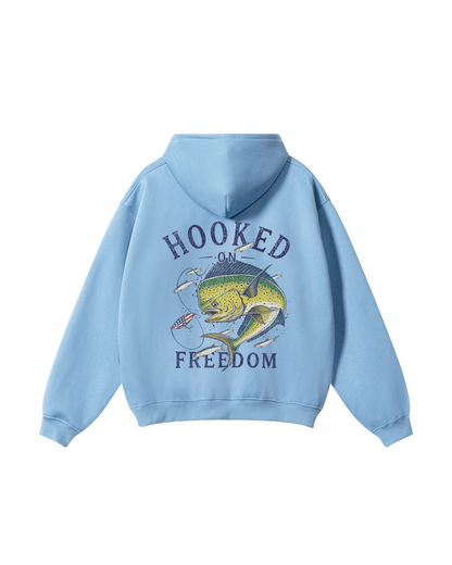 Hooked on Freedom Mahi-Mahi Fishing Hoodie