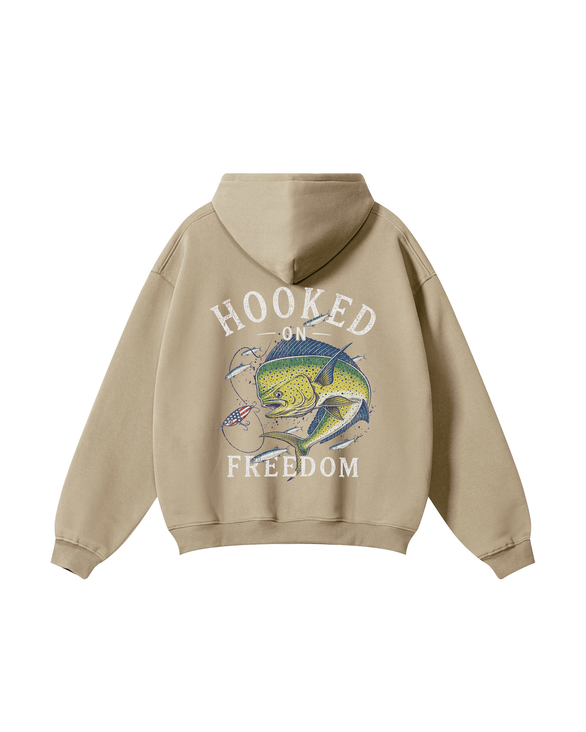 Hooked on Freedom Mahi-Mahi Fishing Hoodie