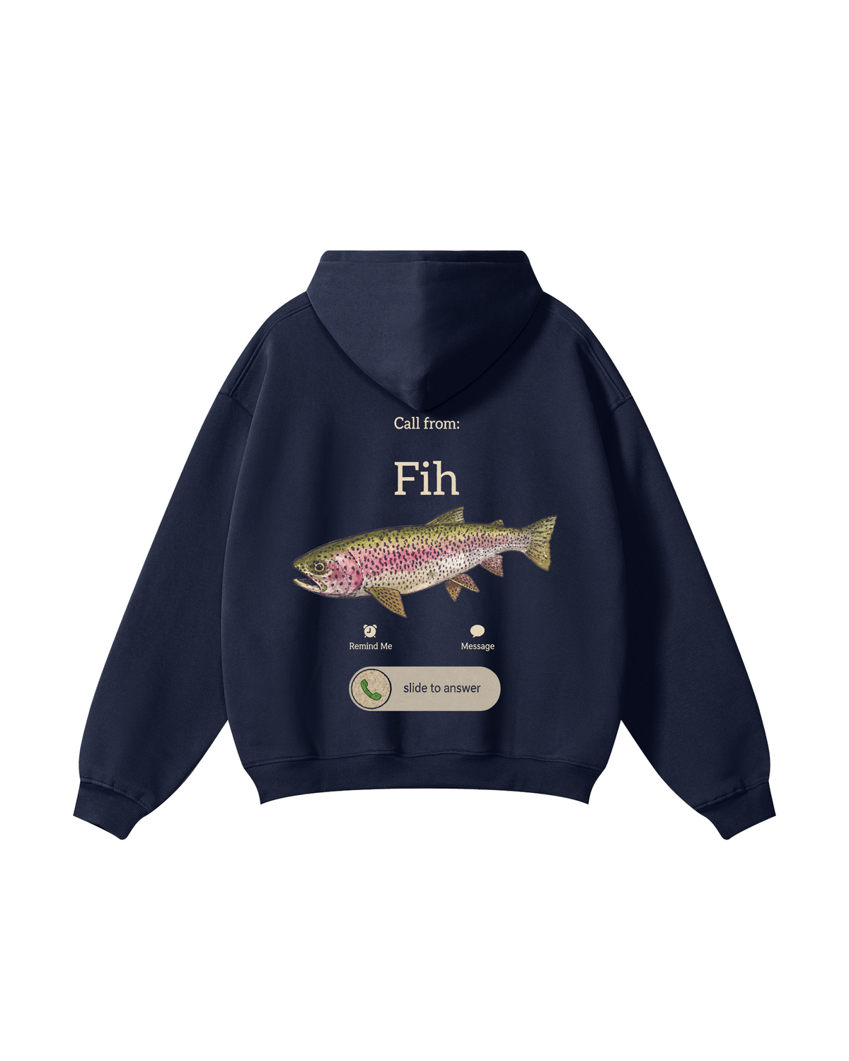 Call from Fih Rainbow Trout Fishing Hoodie