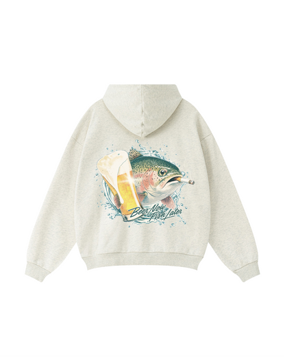 Beer Now, Fish Later Rainbow Trout Hoodie