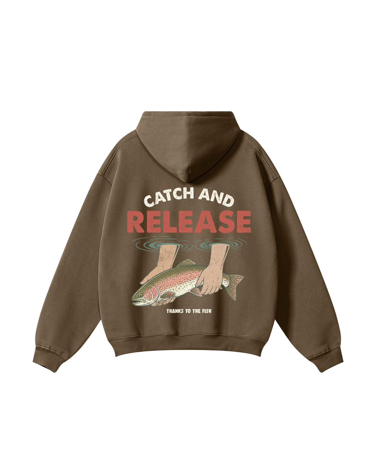 Catch and Release Rainbow Trout Hoodie