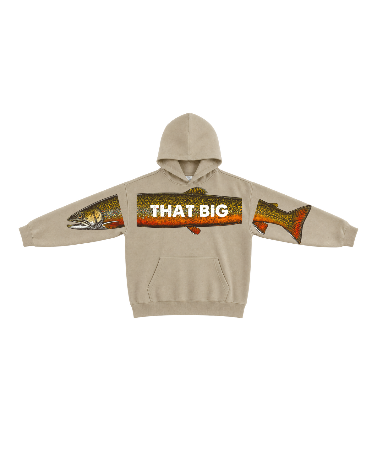 That Big Brook Trout Fishing Hoodie