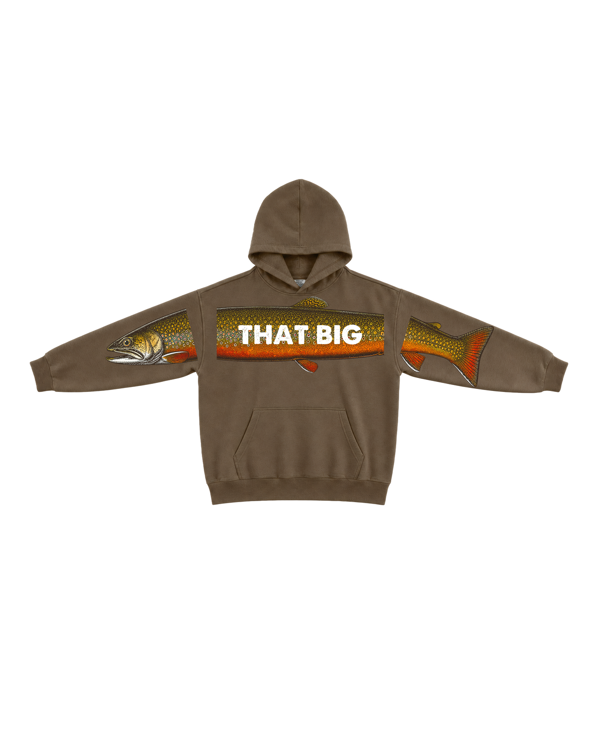 That Big Brook Trout Fishing Hoodie