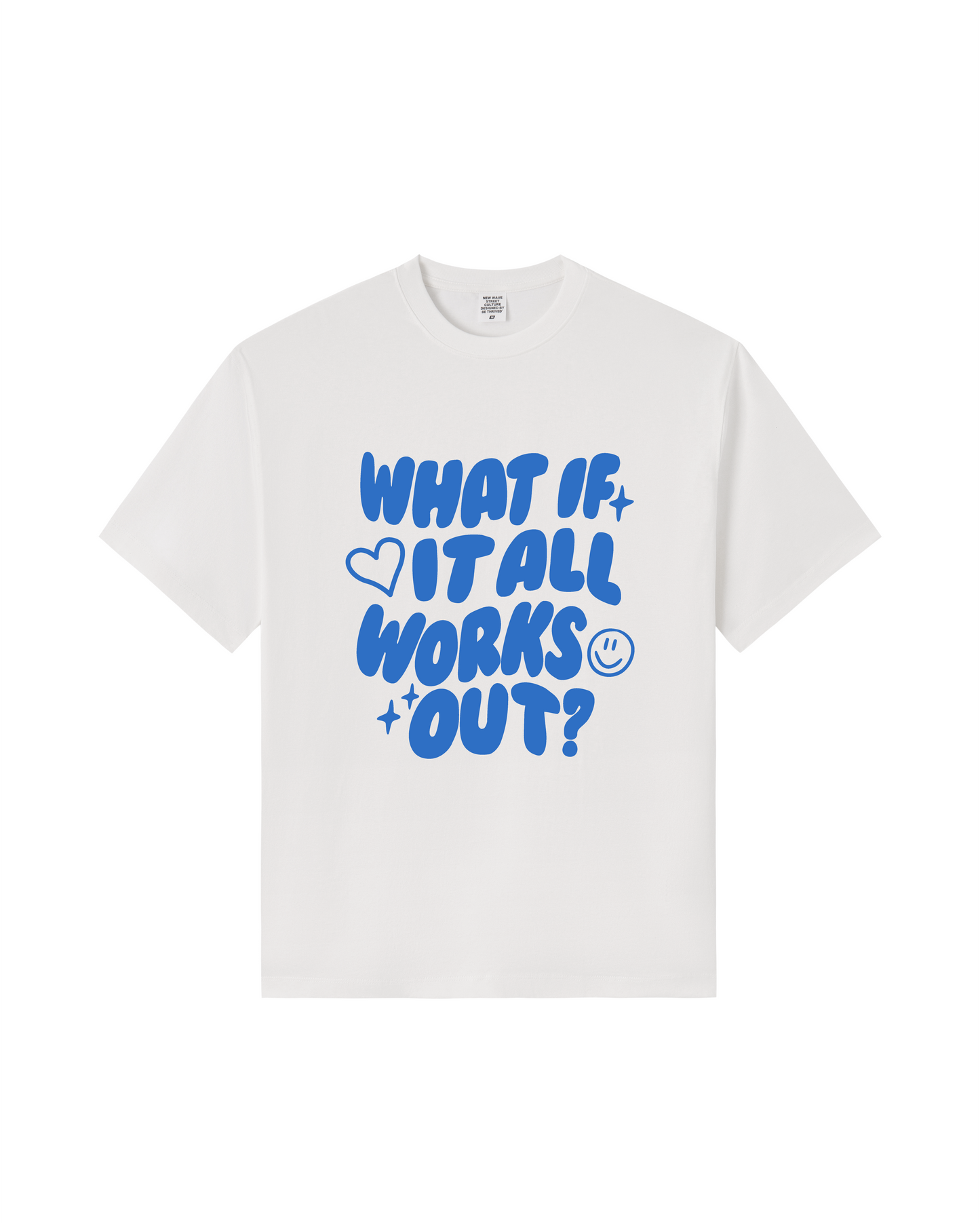 What If It All Works Out Tee
