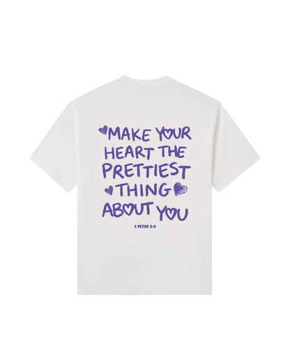 Make Your Heart the Prettiest Thing About You Tee