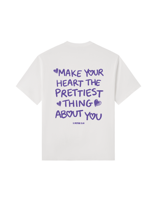 Make Your Heart the Prettiest Thing About You Tee
