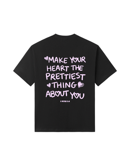 Make Your Heart the Prettiest Thing About You Tee