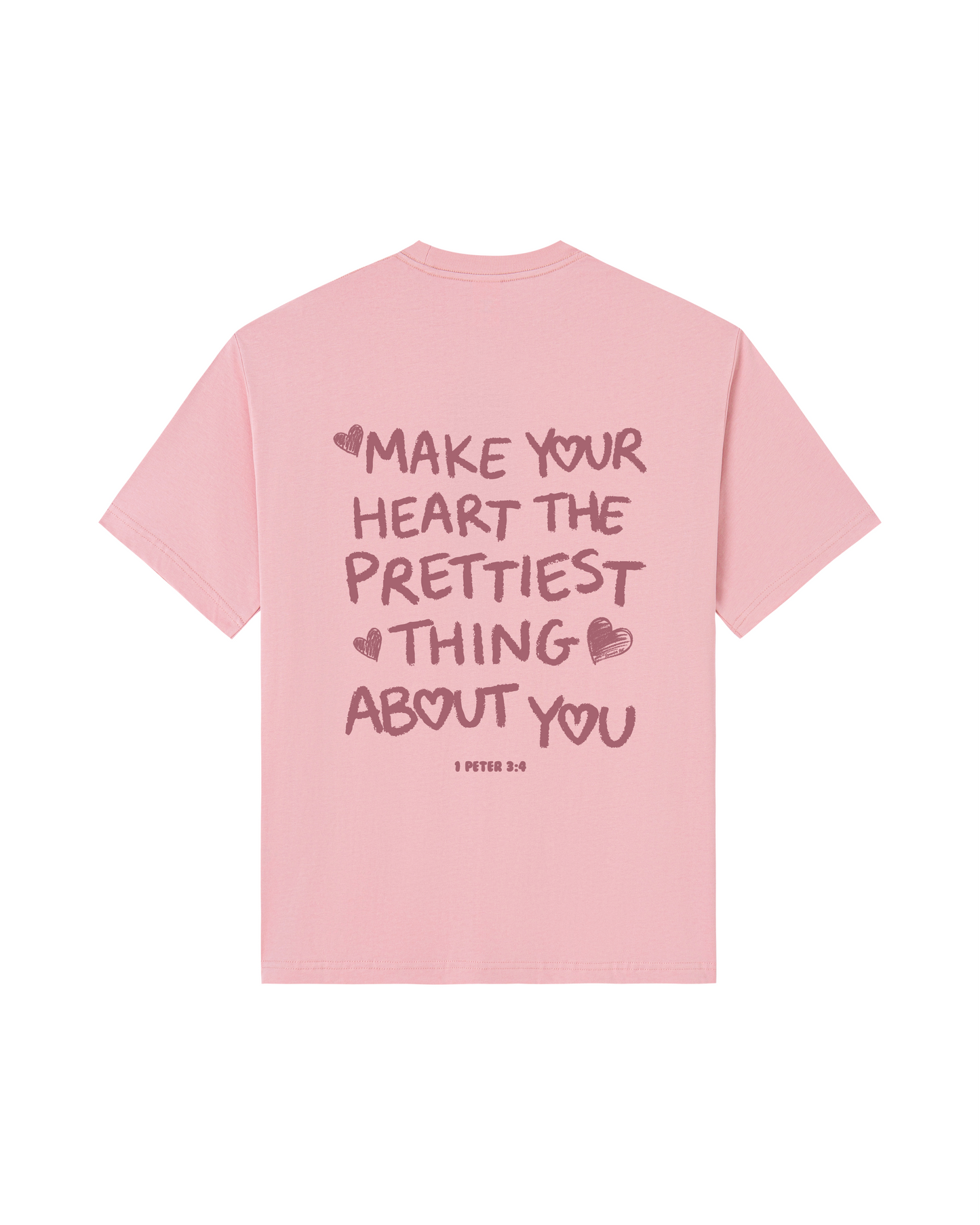Make Your Heart the Prettiest Thing About You Tee