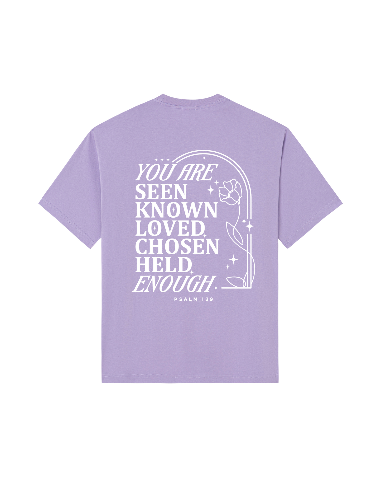 You are seen, known, and deeply loved Tee