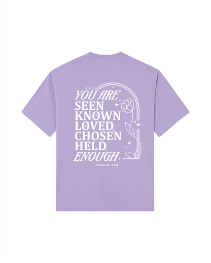 You are seen, known, and deeply loved Tee