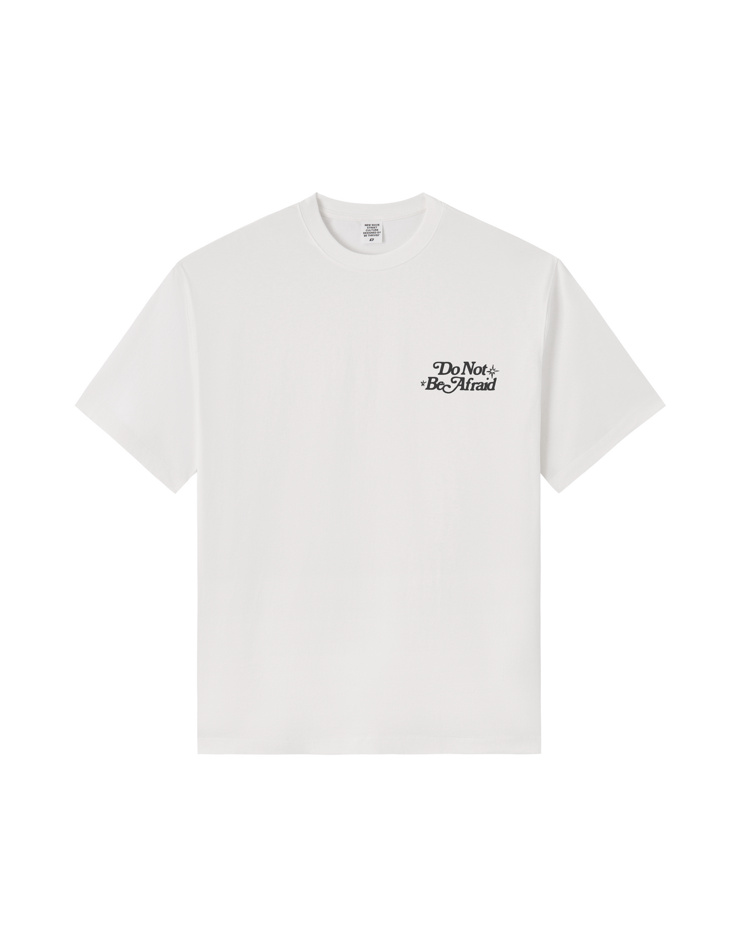 Do Not Be Afraid Tee