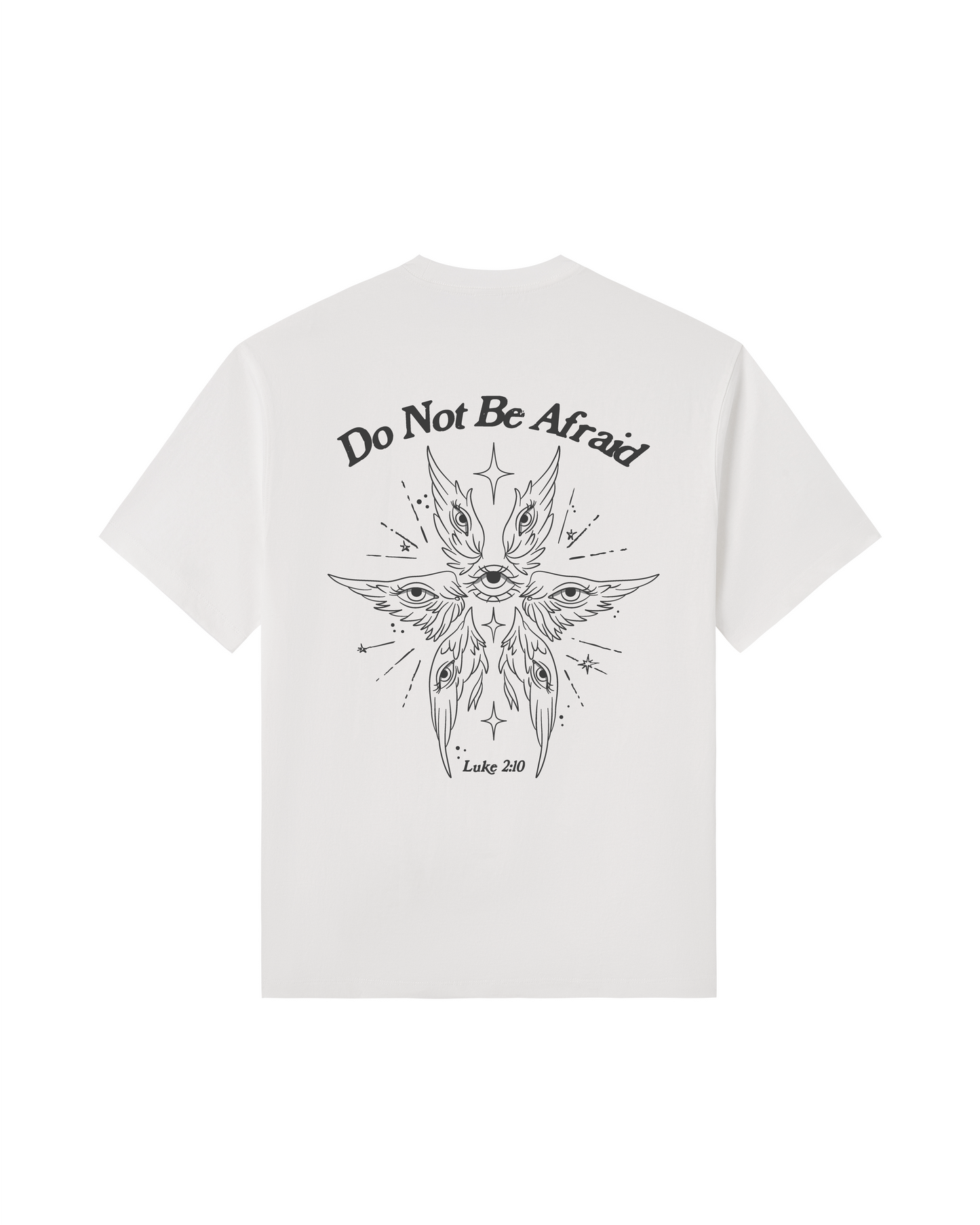 Do Not Be Afraid Tee