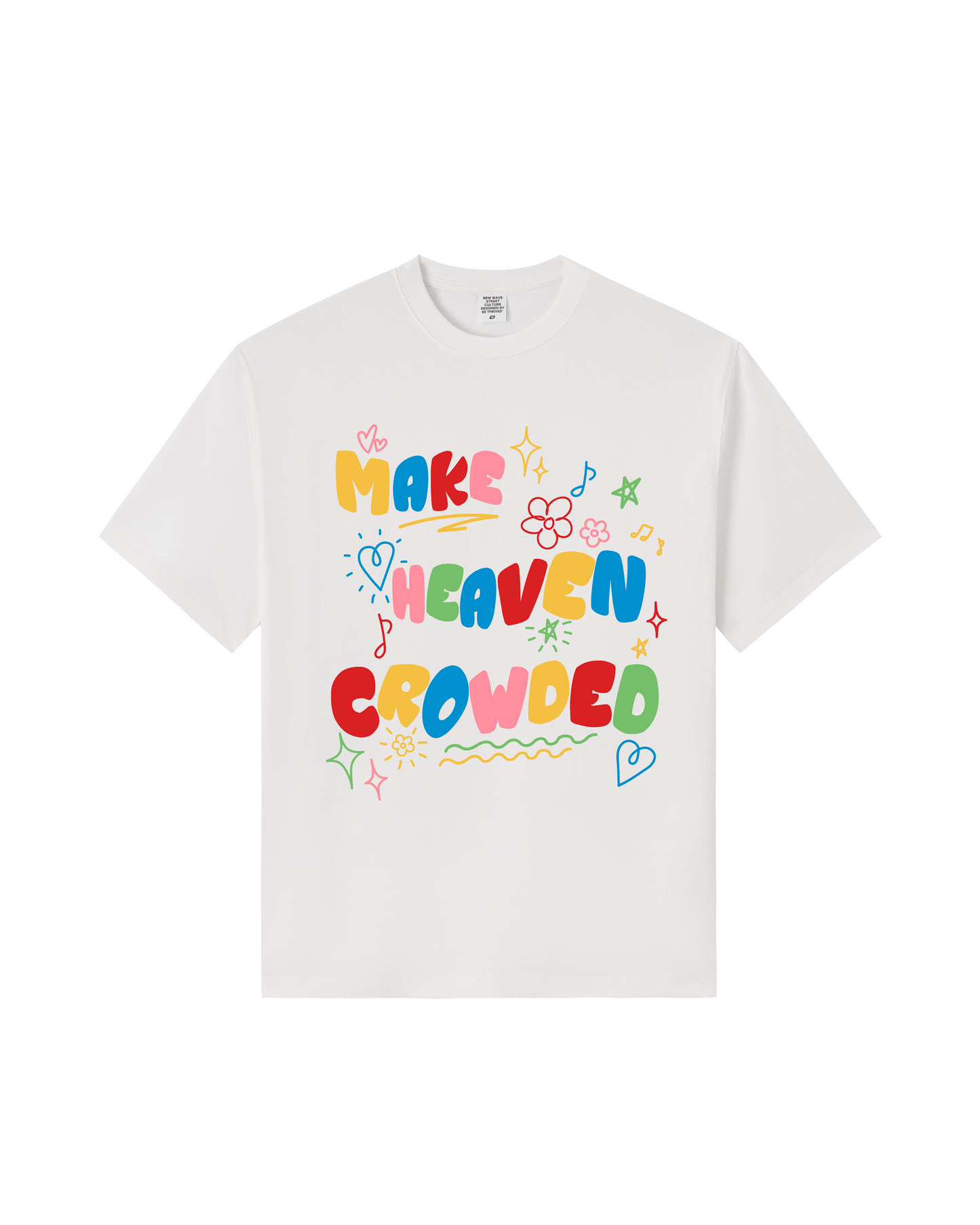 Make Heaven Crowded Tee