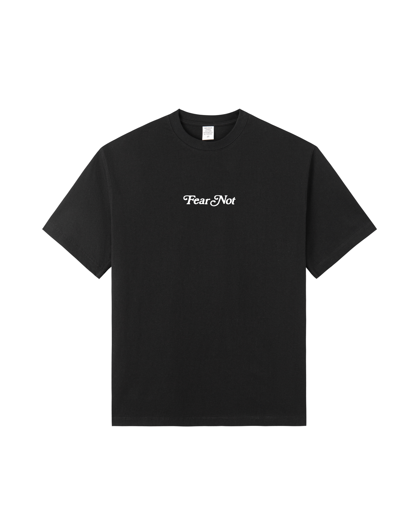 Fear Not, He Is With You Tee