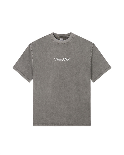 Fear Not, He Is With You Tee