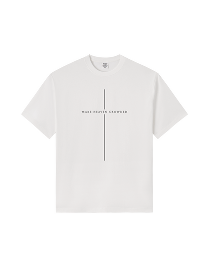 Make Heaven Crowded 100% Cotton T-Shirt