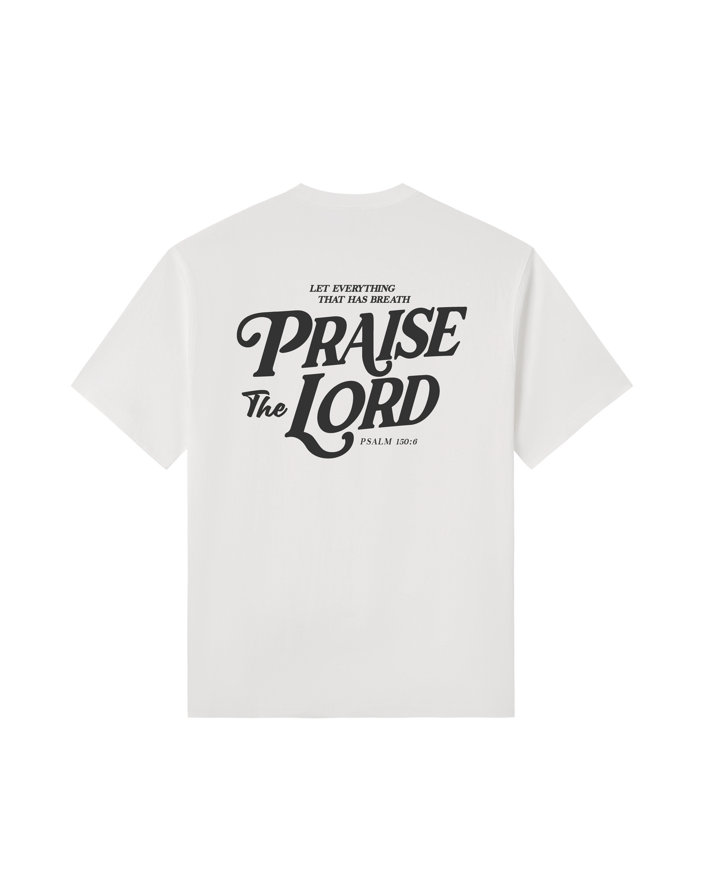Praise The Lord 100% Cotton T-Shirt