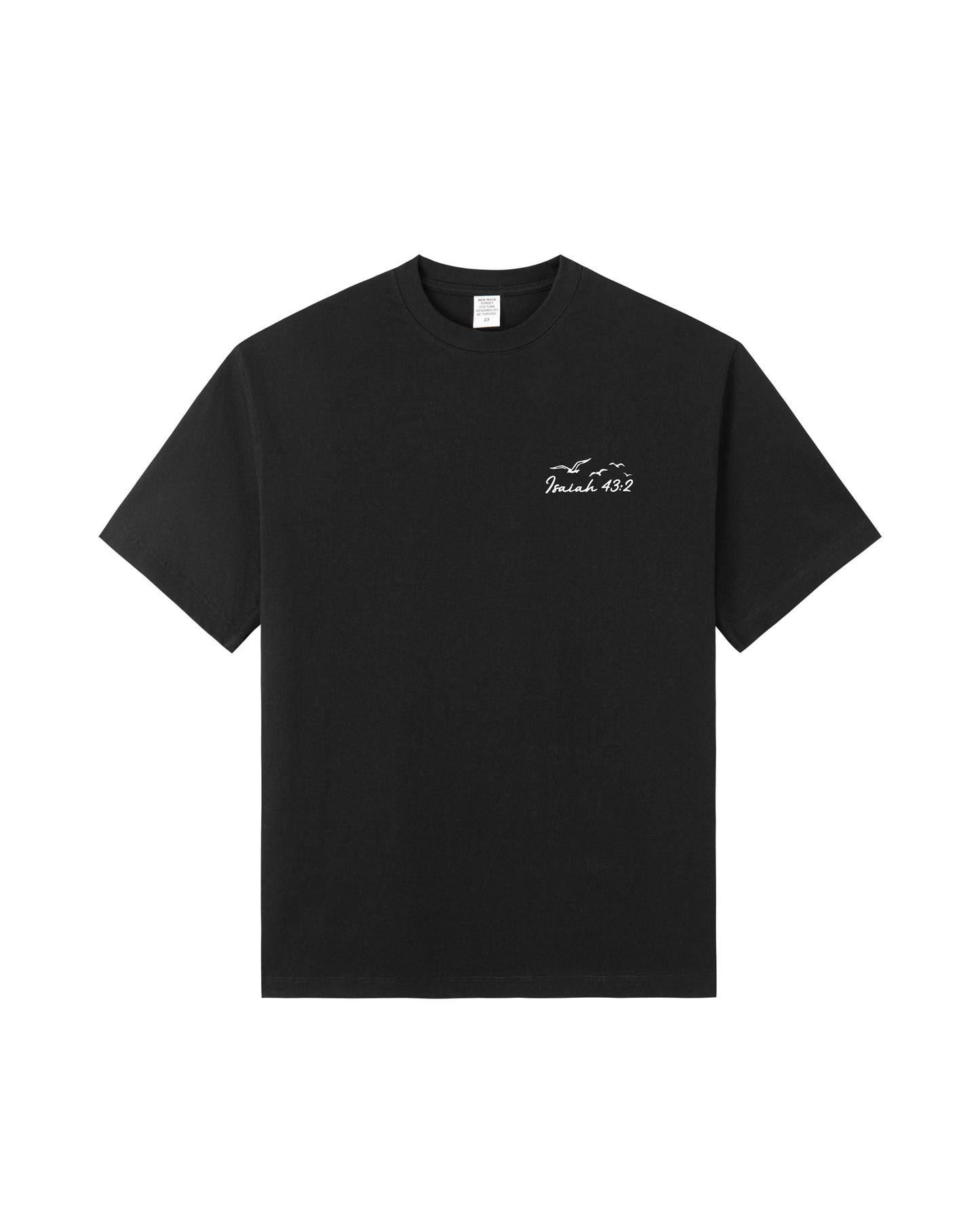 When You Go Through Deep Waters Isaiah 43:2 Tee