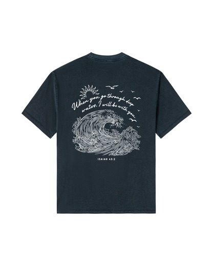 When You Go Through Deep Waters Isaiah 43:2 Tee