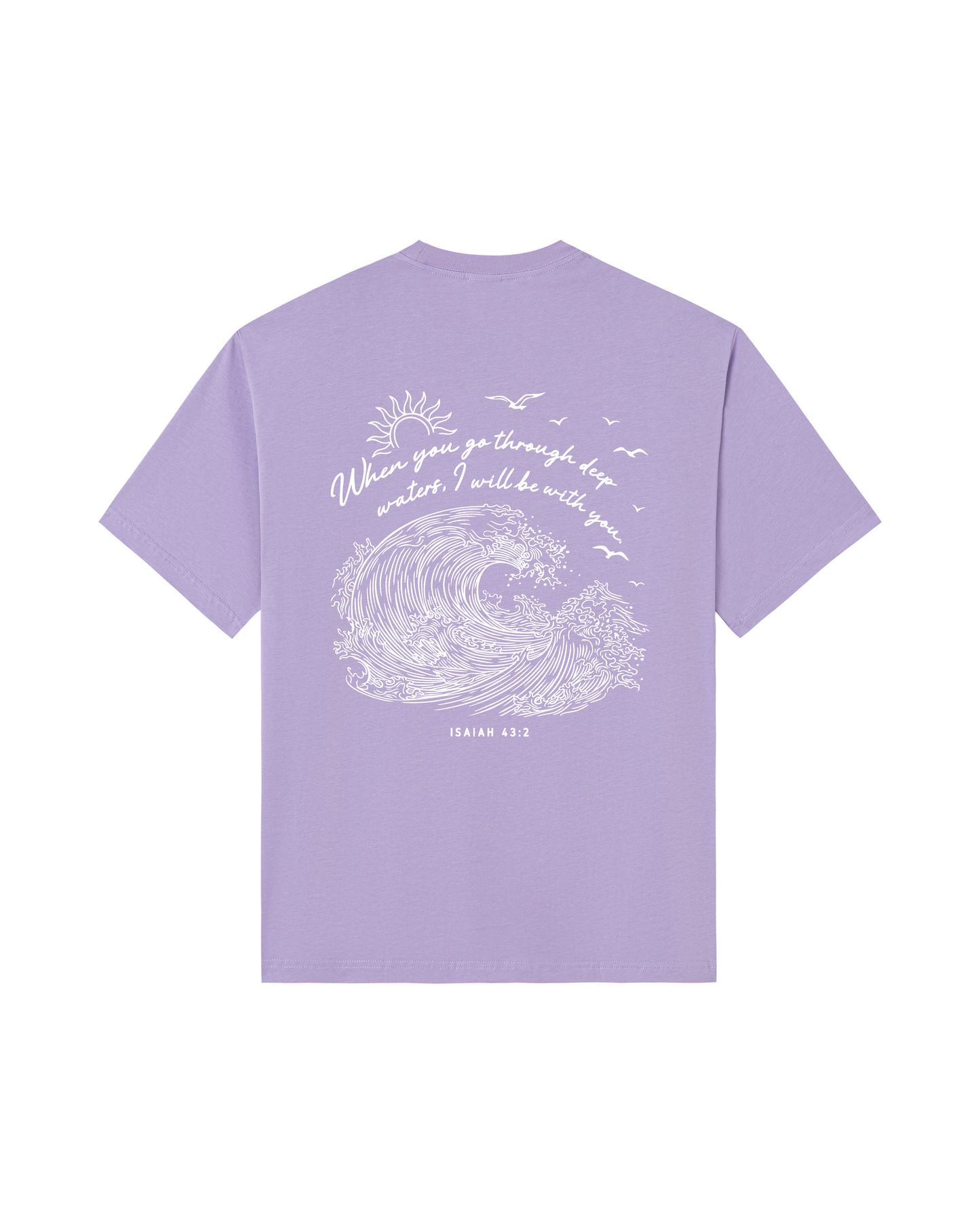 When You Go Through Deep Waters Isaiah 43:2 Tee