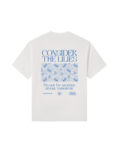 Consider the Lilies Tee