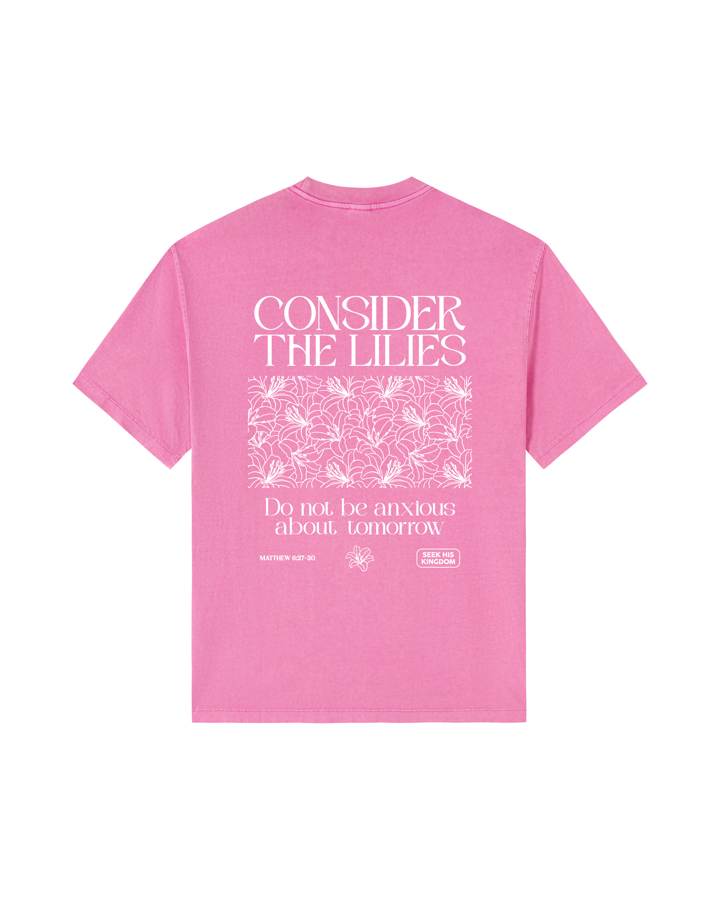 Consider the Lilies Tee