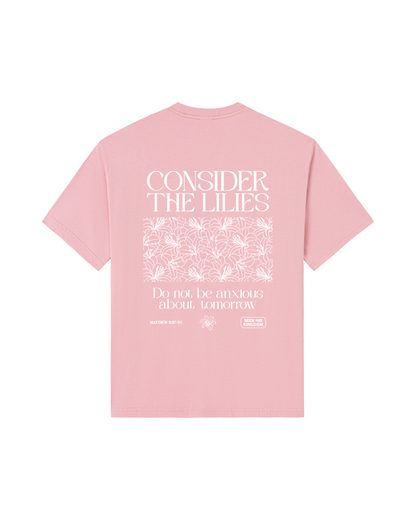 Consider the Lilies Tee