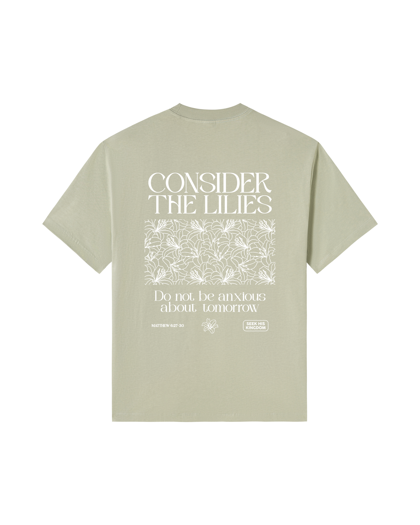 Consider the Lilies Tee