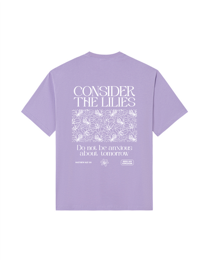 Consider the Lilies Tee