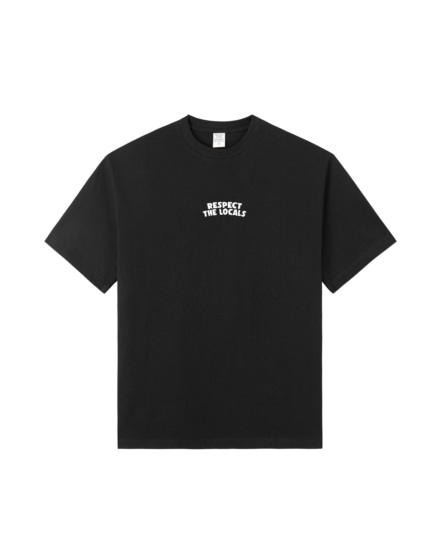 Respect the Locals Tee