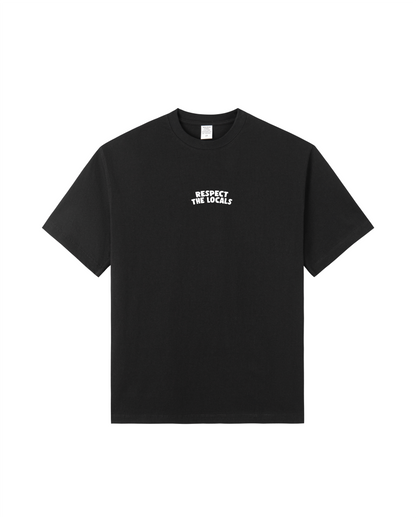 Respect the Locals Tee