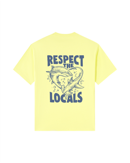 Respect the Locals Tee