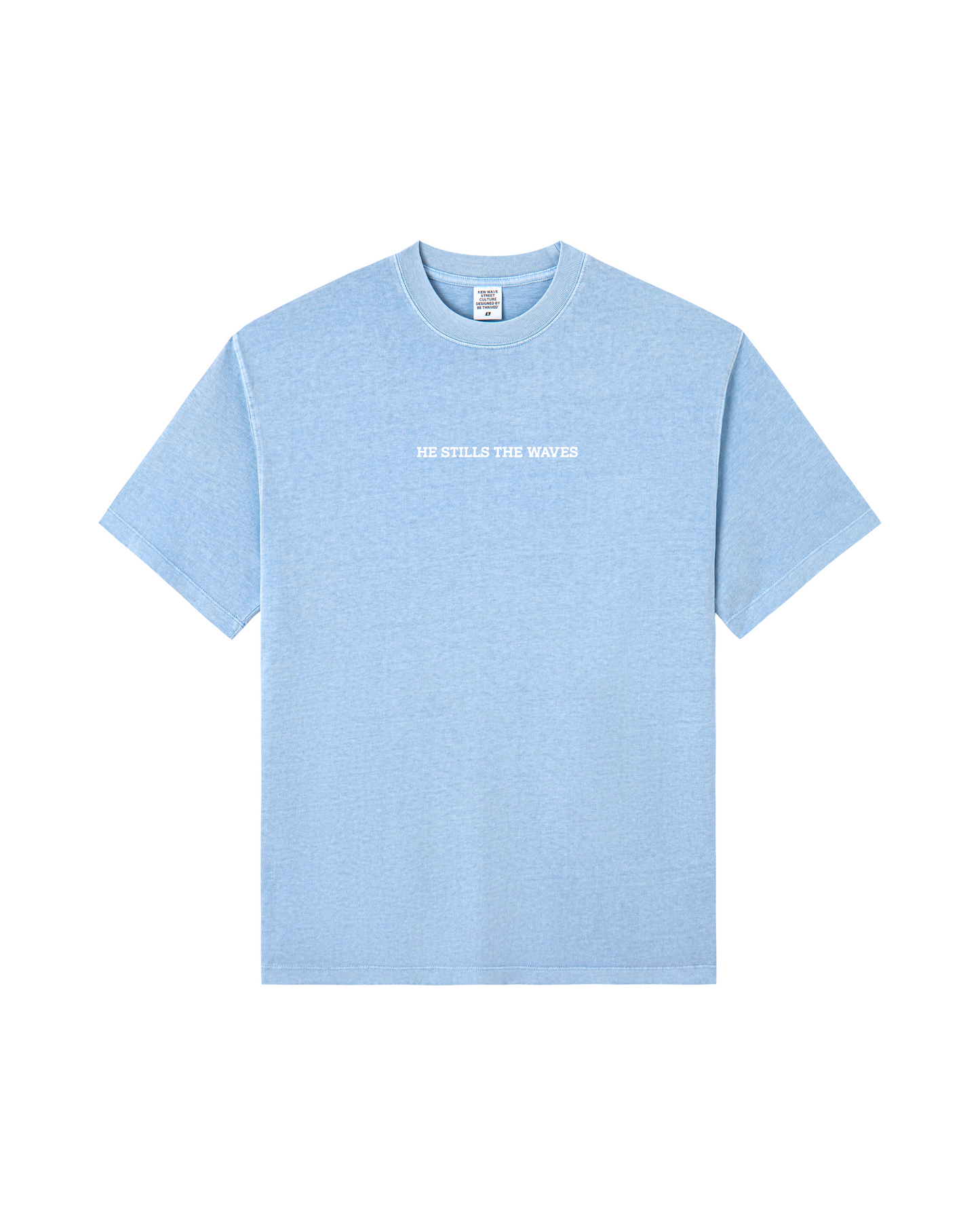 He Stills the Waves Tee